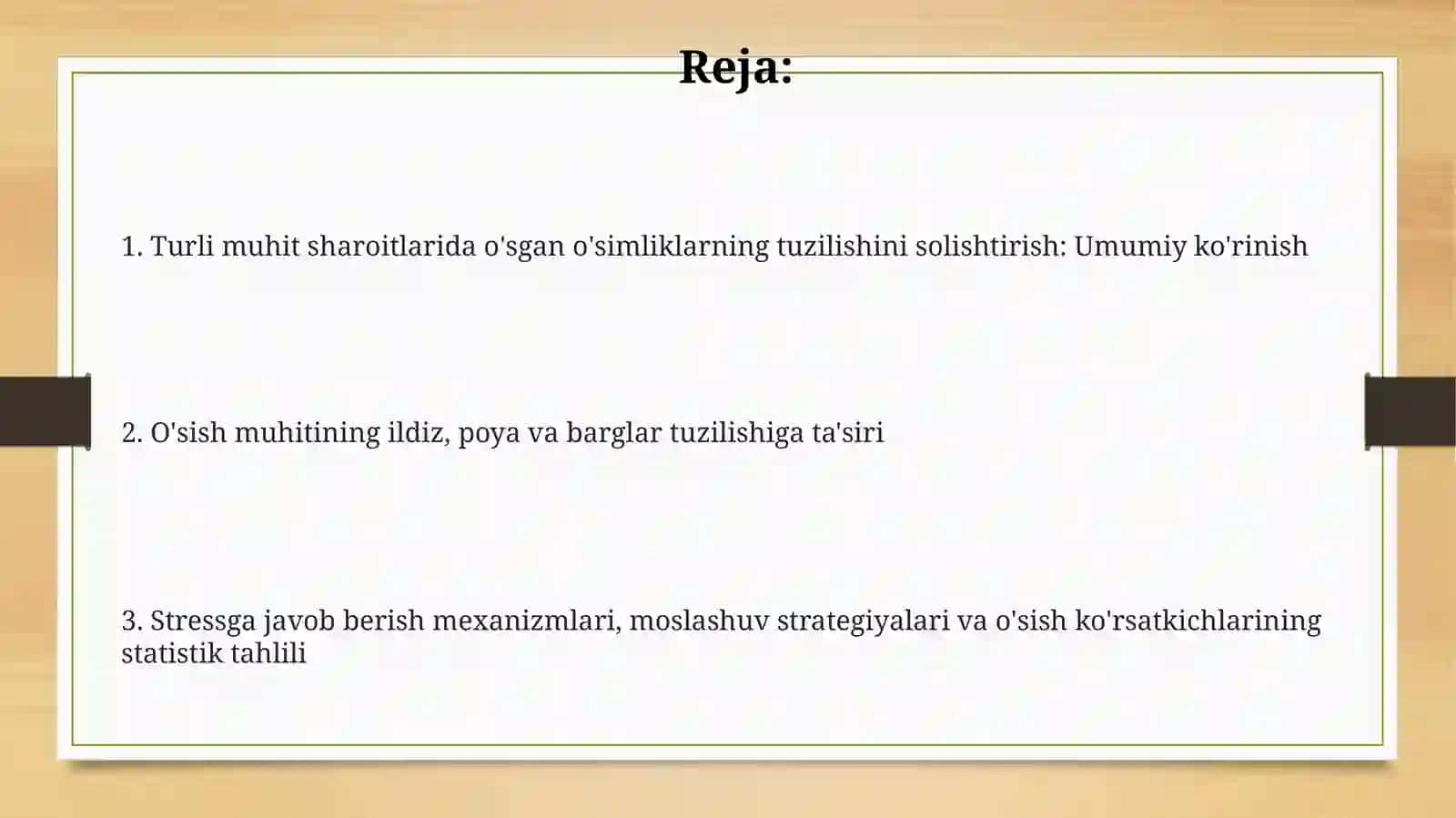 Turli muhit sharoitlarida o'sgan o'simliklarning tuzilishini solishtirish 2