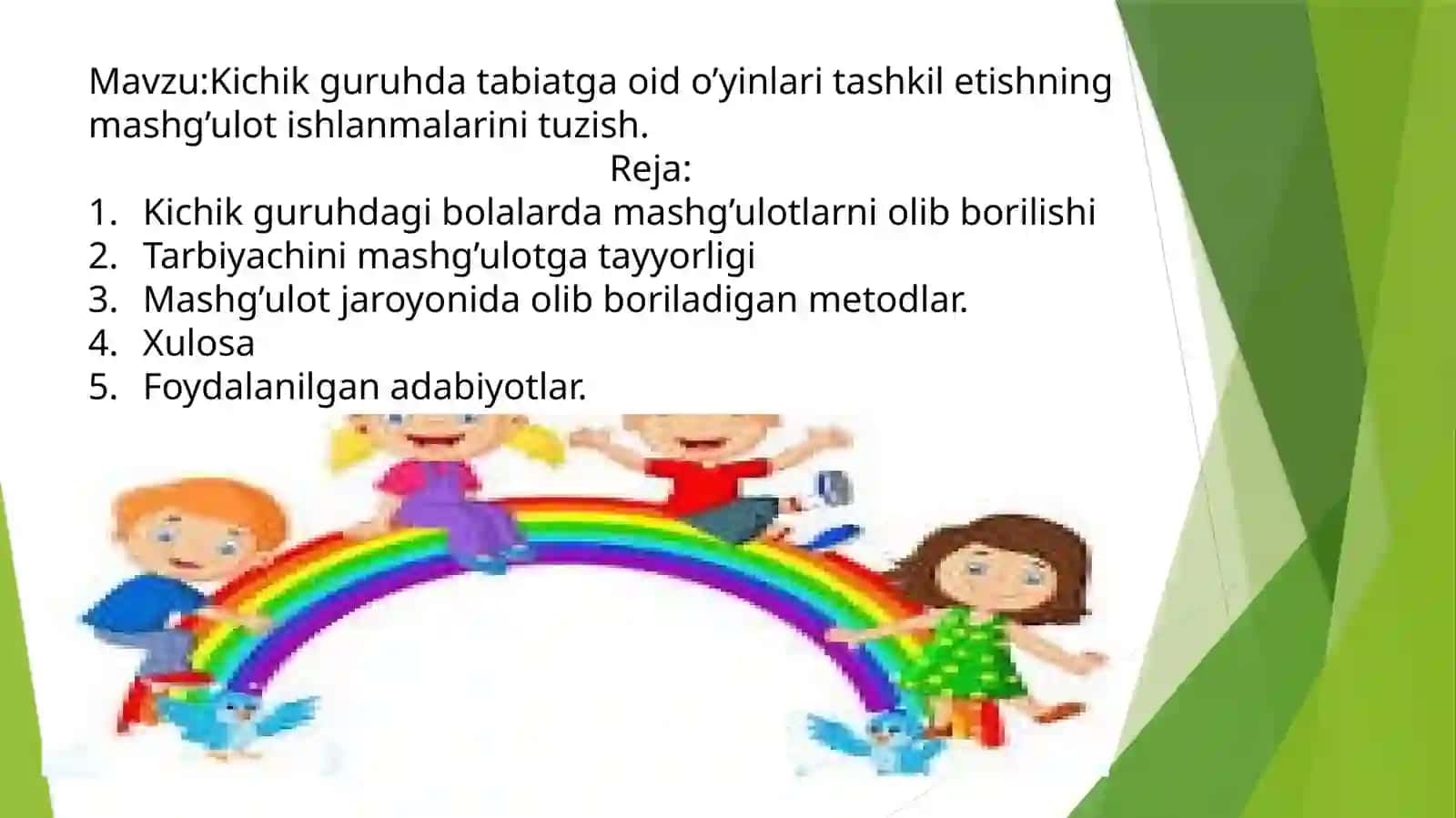 Kichik guruhda tabiatga oid o'yinlar tashkil etishning mashg'ulot ishlanmalarini tuzish 2