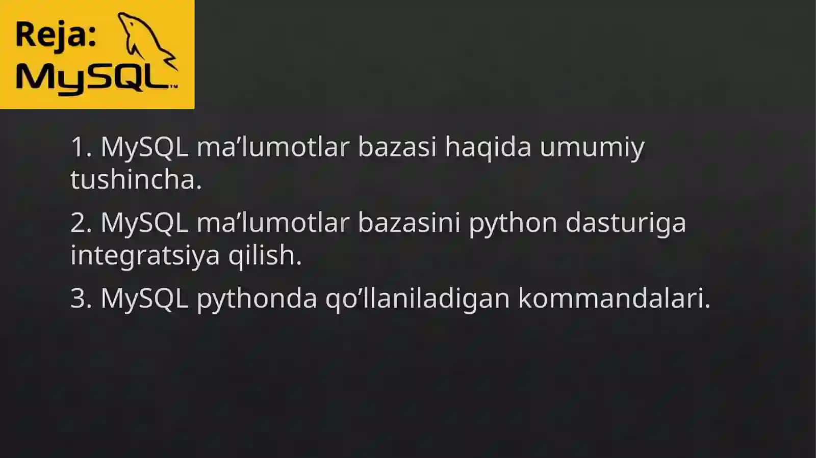 Python dasturlash tilida ma’lumotlar bazasi MySQL. Dasturlashda ma’lumotlar bazalari bilan ishlashning ahamiyati 2