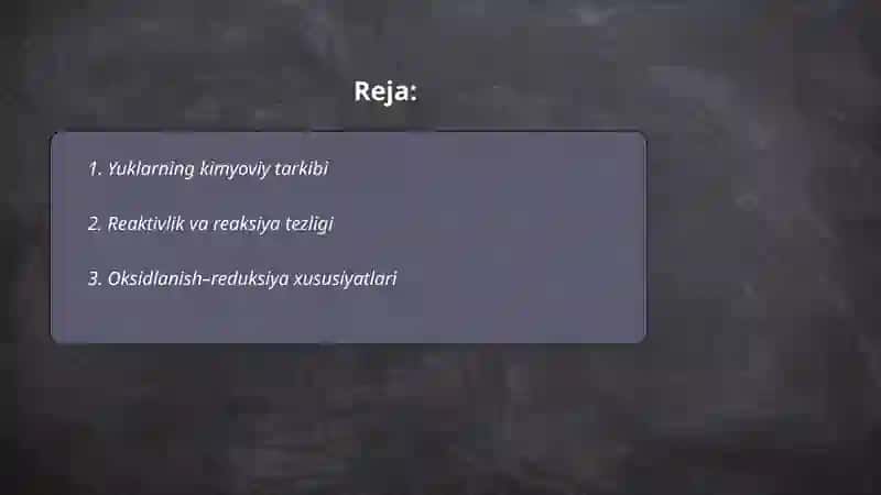 Yuklarning kimyoviy xususiyatlari 2