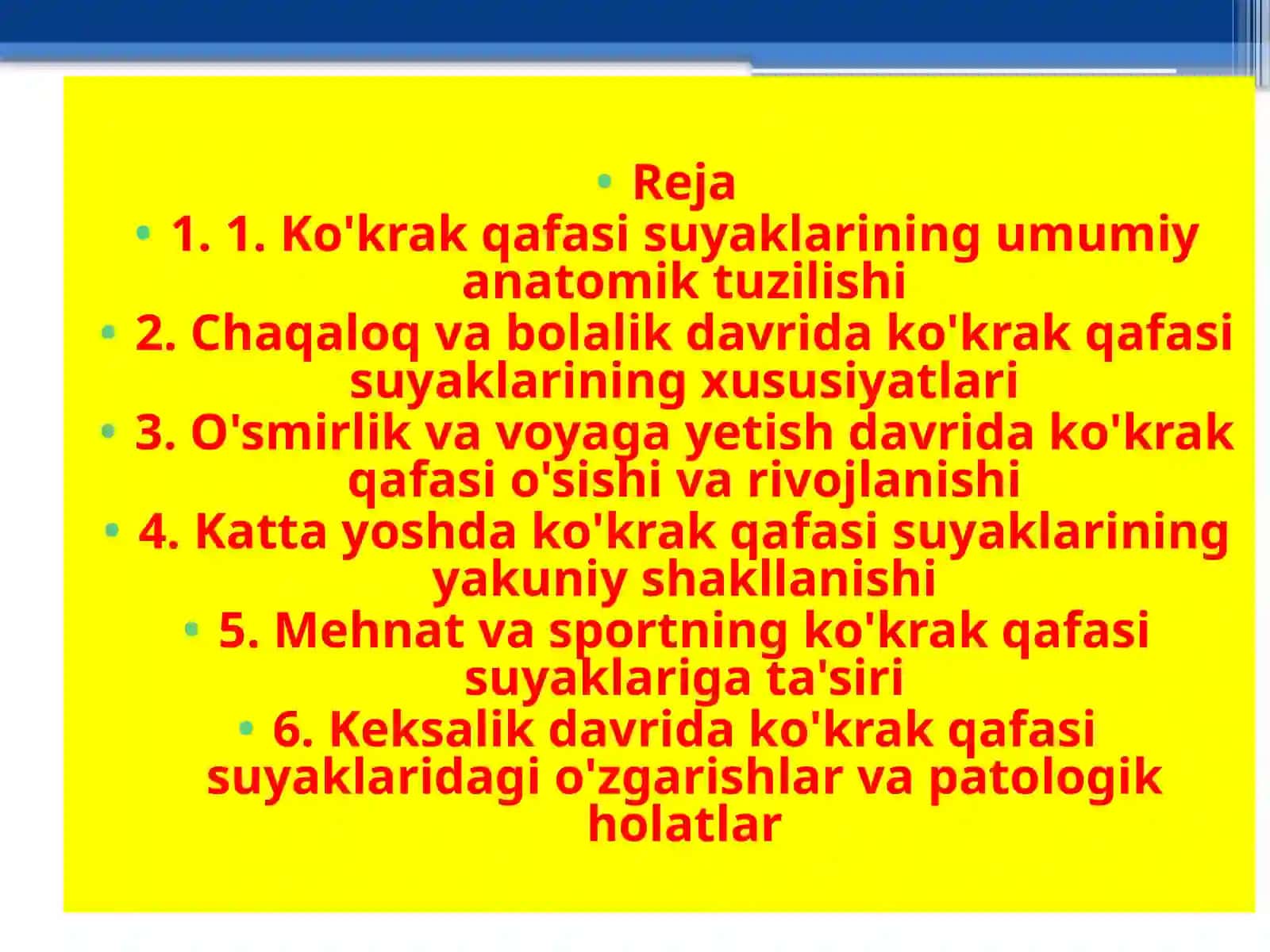 Yoshgaqarabo‘zgarishi Ko‘krak qafasi suyaklarining tuzilishi va o‘zgarishi 2