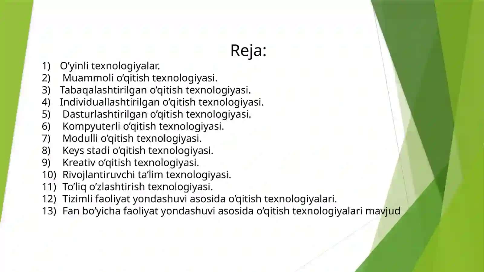 O’qitish texnologiyalari va ularning turlari 2