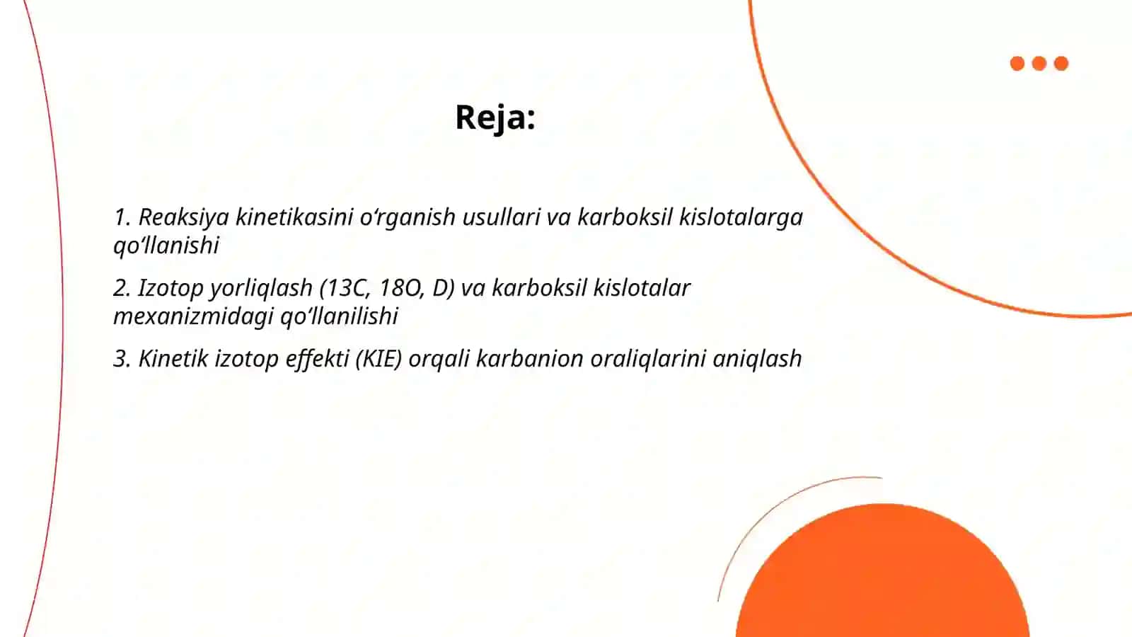 Reaksiya mexanizmini tadqiq qilish usullari. Karbokislotalar va karbanionlar 2