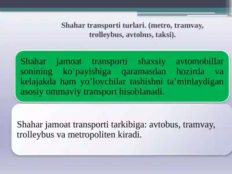 Shahar transporti turlari 2