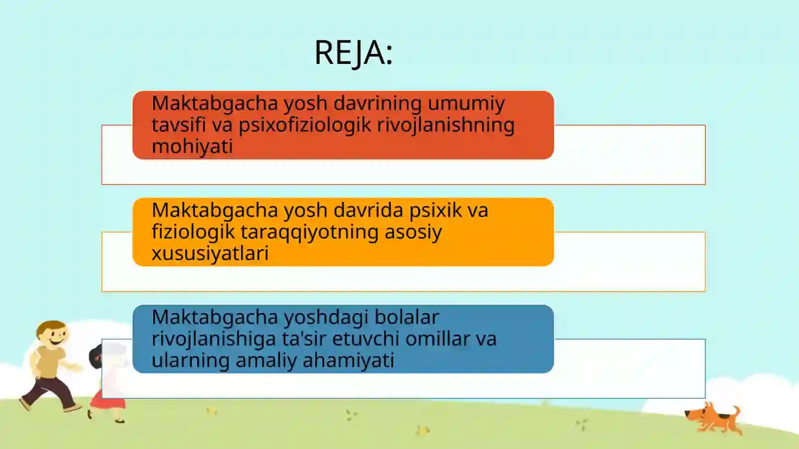 Maktabgacha yosh davrida psixofiziologik taraqqiyotning umumiy xususiyatlari 2