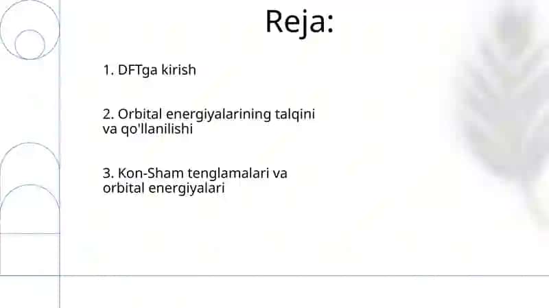 Elektron zichligi funksionali uslubi. Orbitalar energiyasi 2