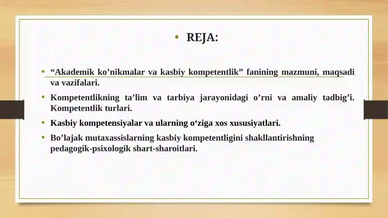 AKADEMIK KO’NIKMALAR VA KASBIY KOMPETENTLIK FANIGA KIRISH 2