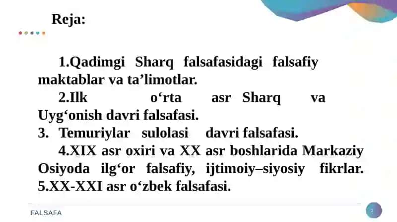 FALSAFANI TARAQQIYOT BOSQICHLARI. SHARQ FALSAFASI 2
