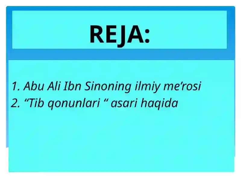Abu Ali Ibn Sinoning ilmiy me’rosi 2
