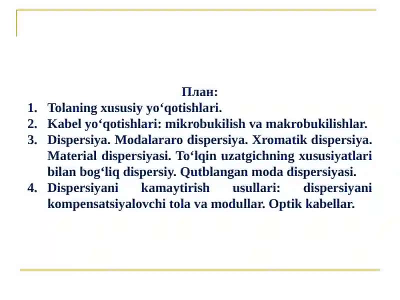 Optik tolaning asosiy parametrlari 2