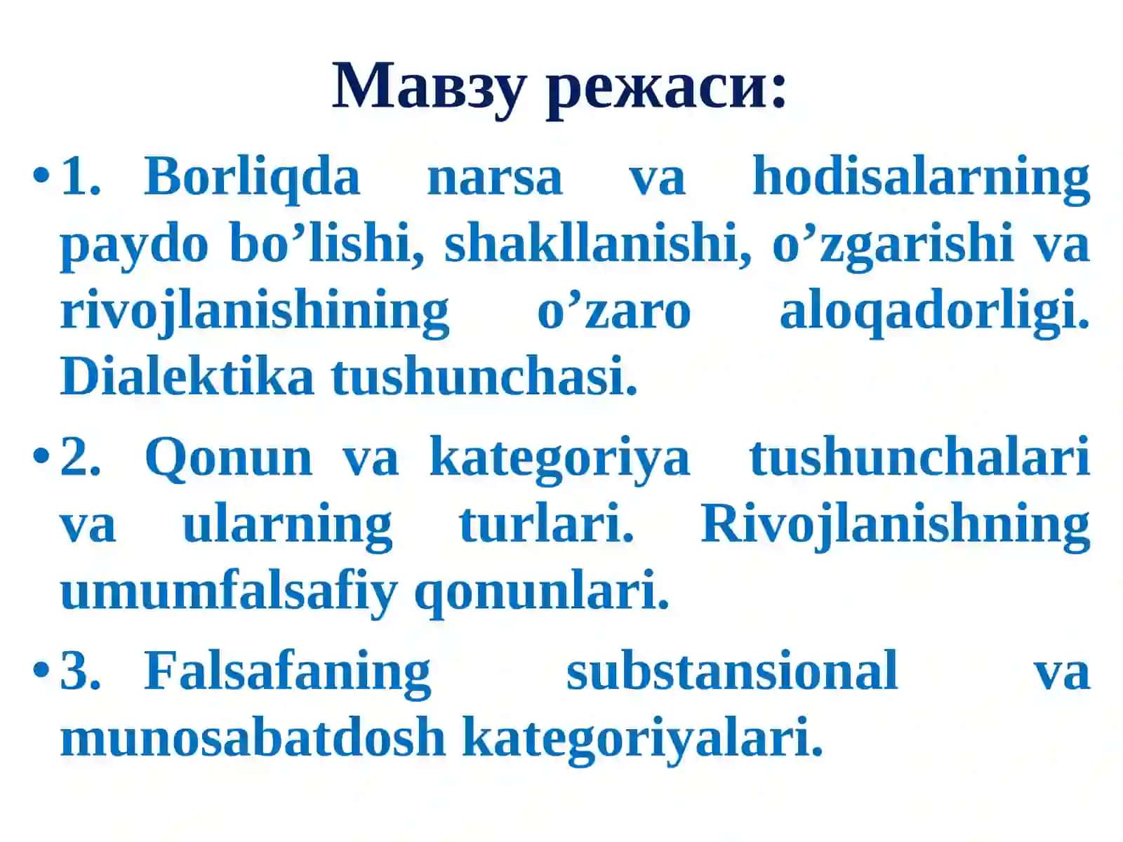 Ривожланиш фалсафаси (Диалектика) нинг умумфалсафий қонунлари 2