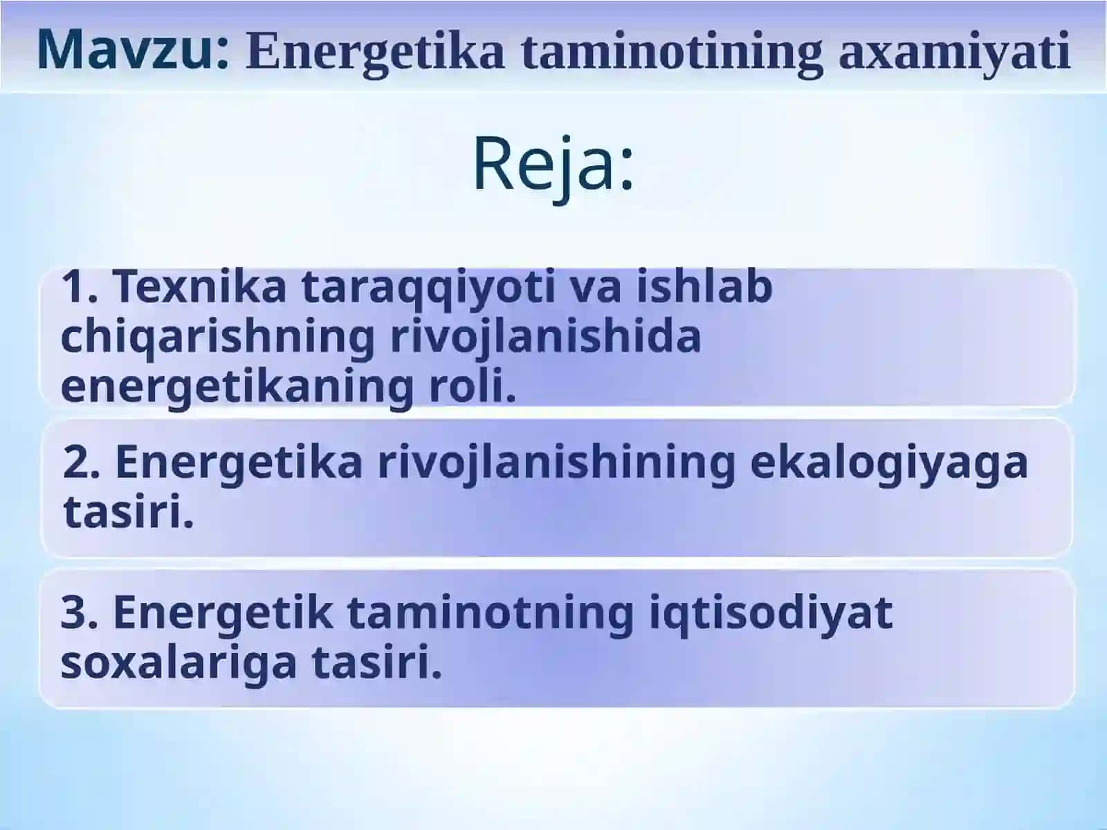 Energetika ta'minotining ahamiyati 2