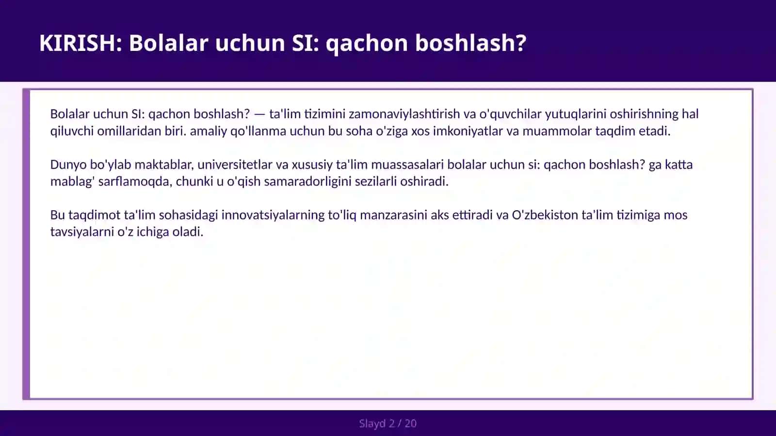 Bolalar uchun SI: Qachon boshlash? 2