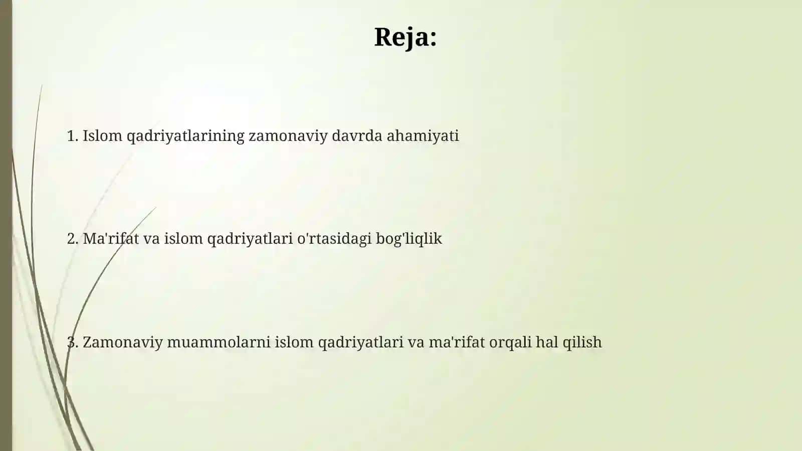 Islom qadriyatlarining hozirgi davrdagi ahamiyati 2