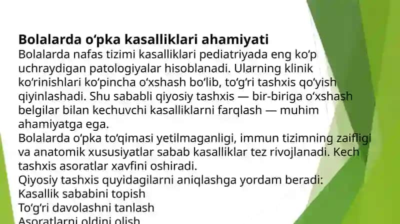 Bolalarda o'pka kasalliklarining qiyosiy tashxisotini ishlab chiqish. 2