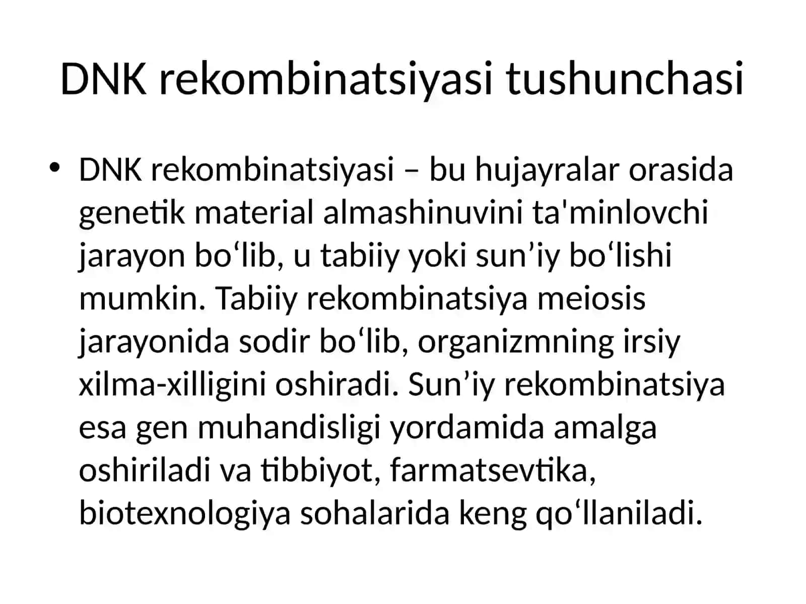 Tibbiyotda DNK rekombinatsiyalarining qo‘llanilishi 2
