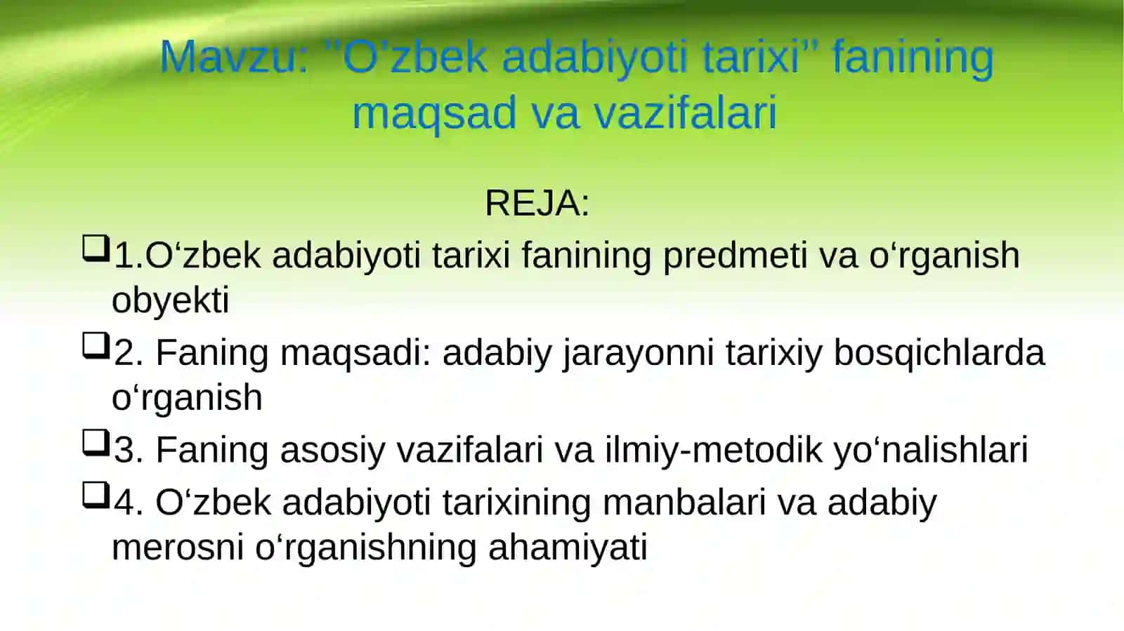 O’zbek adabiyoti tarixi fanining maqsad va vazifalari 2