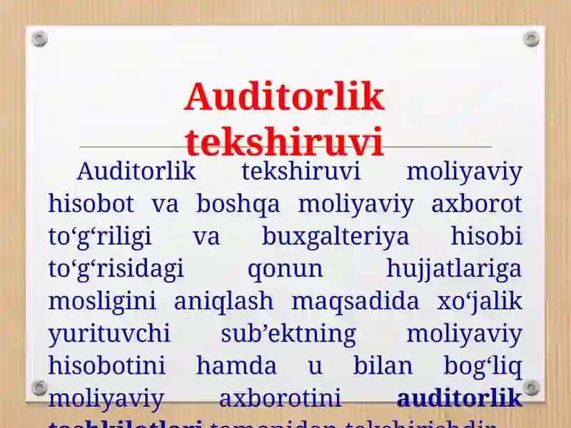 Auditorlik tekshiruvlarining turlari va shakllari 2