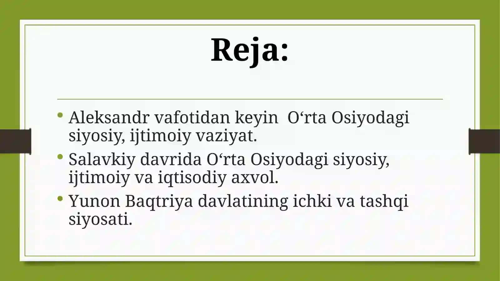 O‘zbekistonning antik davr davlatchiligi.Salavkiylar davlati.Yunon–Baqtriya davlati 2