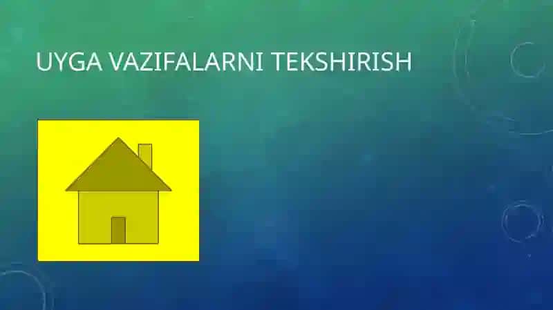 Uyg'uvazifalarni tekshirish 2