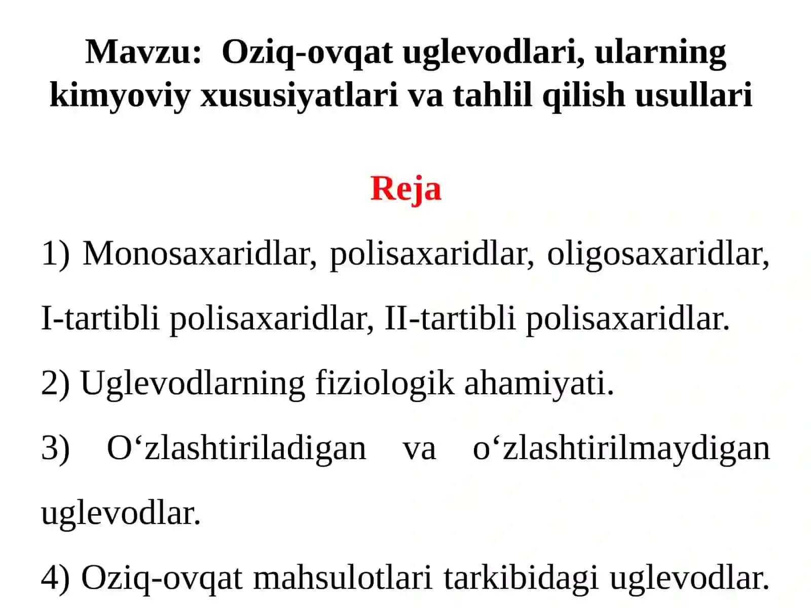 Oziq-ovqat uglevodlari, ularning kimyoviy xususiyatlari va tahlil qilish usullari 2