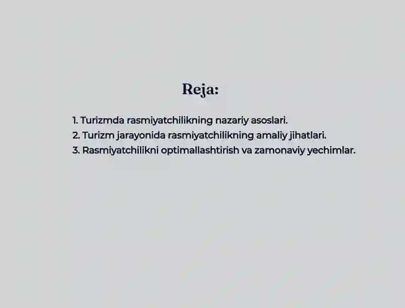 Turizmda rasmiyatchilik mavzusida tayyor prezentatsiya (21 slayd) 2