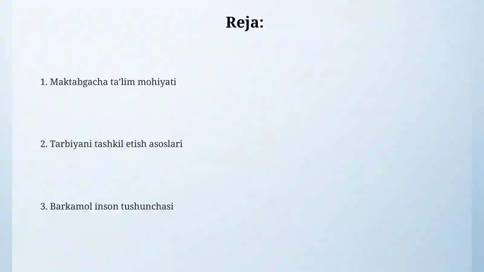 Maktabgacha taʼlim tarbiyani tashkil etish fanning barkamol insonni tarbiyasidagi oʻrni 2