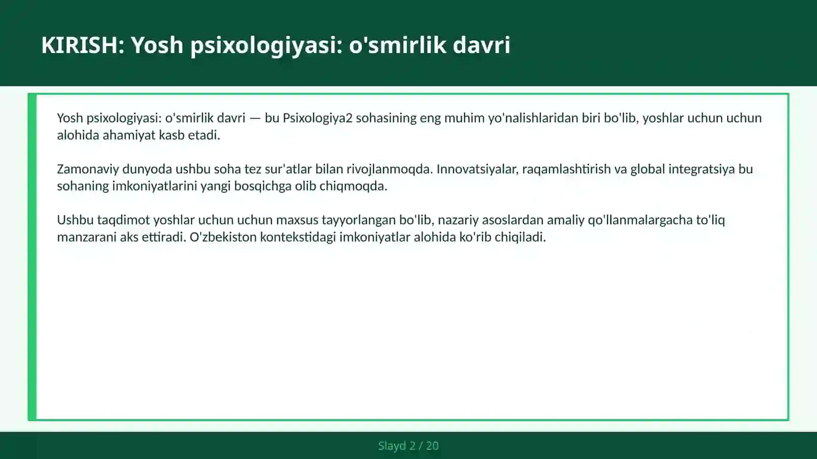 YOSH PSIXOLOGIYASI: O'SMIRLIK DAVRI 2