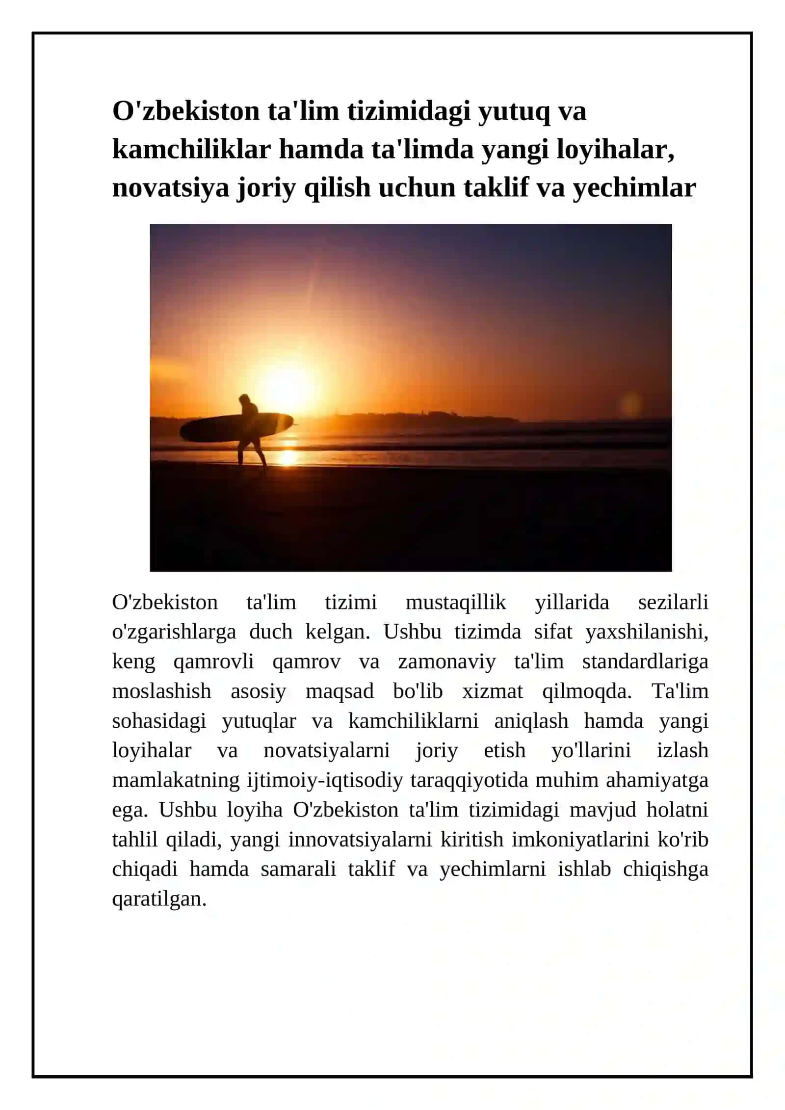 O'zbekiston ta'lim tizimidagi yutuq va kamchiliklar hamda ta'limda yangi loyihalar, novatsiya joriy qilish uchun taklif va yechimlar 2