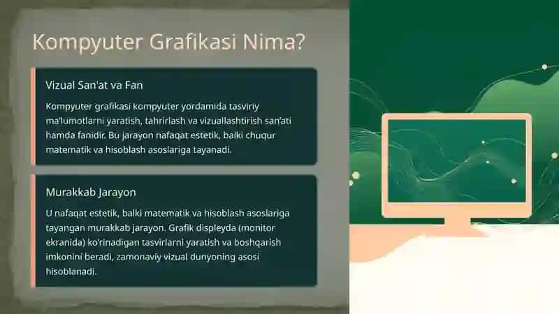 Kompyuter Grafikasi: Zamonaviy Vizual Texnologiyalar Dunyoqarashi 2