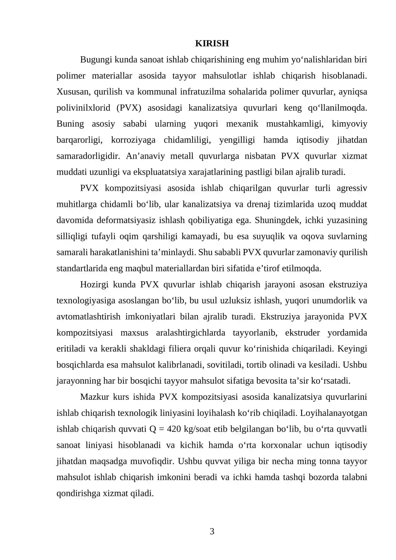 PVX kompozitsiyasi asosida kanalizatsiya quvurlari ishlab chiqaradigan texnologik liniyasini loyihalash. Q=420 kg/soat. 2