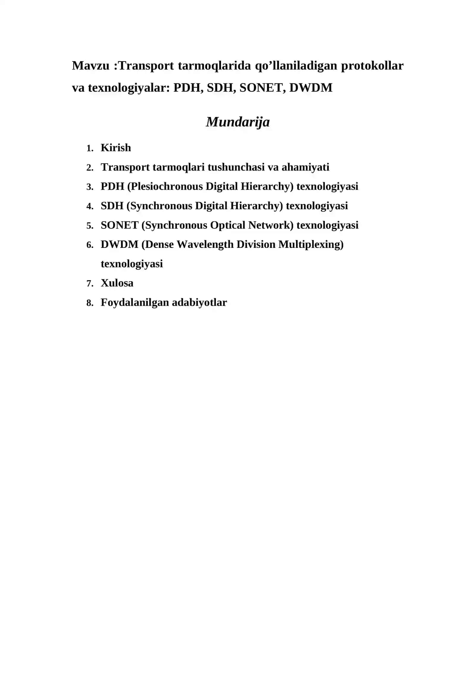 Transport tarmoqlarida qo’llaniladigan protokollar va texnologiyalar: PDH, SDH, SONET, DWDM 2
