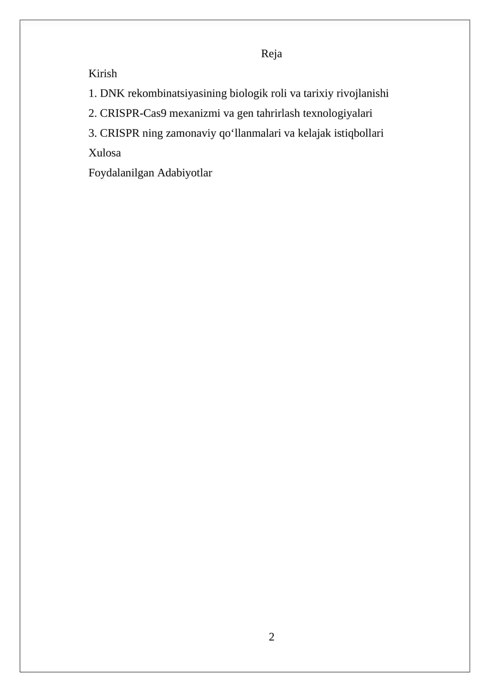 DNK rekombinatsiyasi, genlarni tahrirlash, CRISPR 2