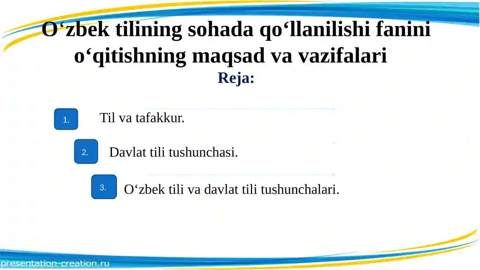 O‘ZBEK TILSHUNOSLIGI KAFEDRASIO‘ZBEK TILINING SOHADA QO‘LLANILISHI 2