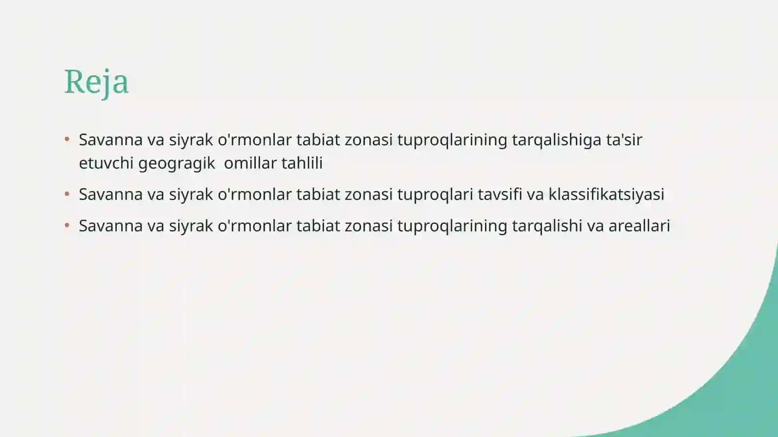 Savanna va siyrak o'rmonlar tabiat zonasi tuproqlari 2