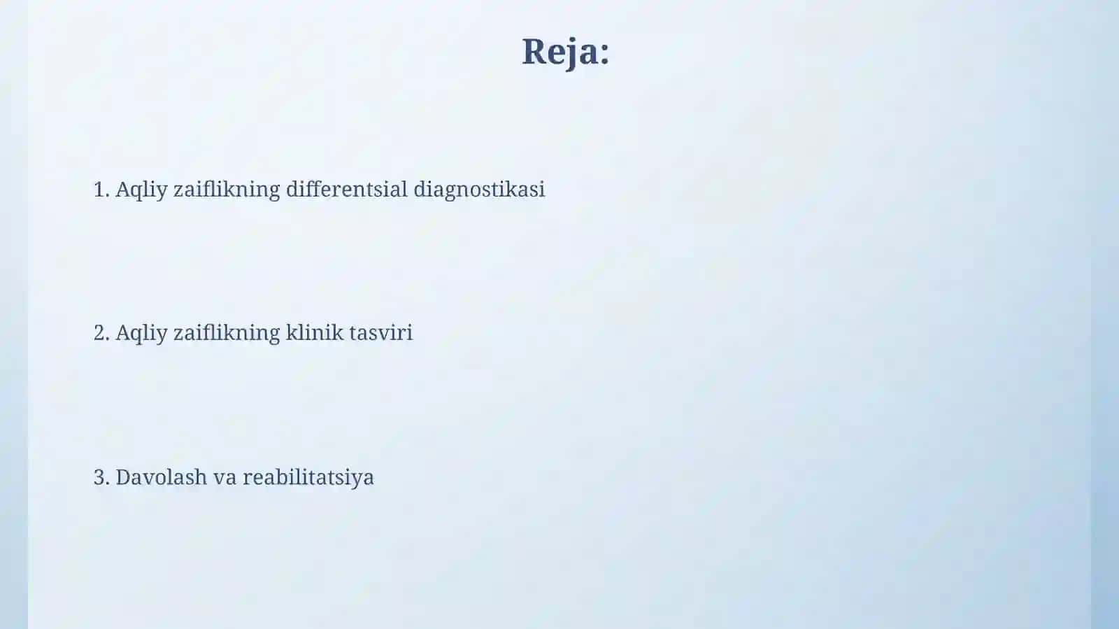 Aqli zaiflikning klinik tavfsifi va differensial diagnostikasi 2