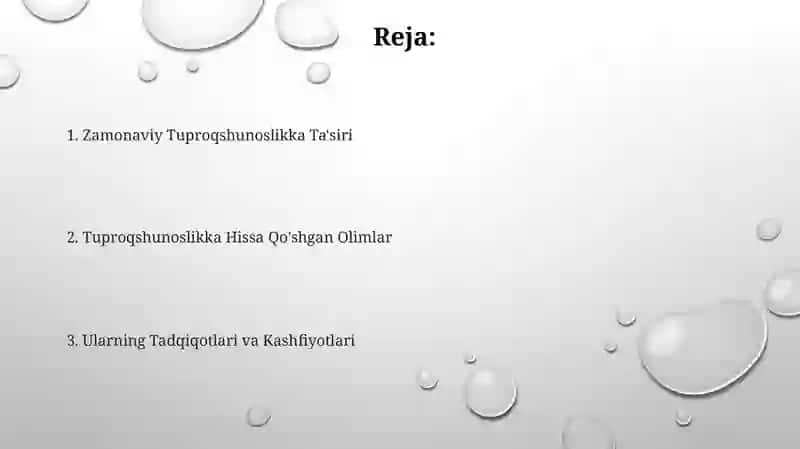 Tuproqlarni Tadqiq Etishga Hissa Qo'shgan Olimlar Haqida Prezintatsiya Tayyorlash 2