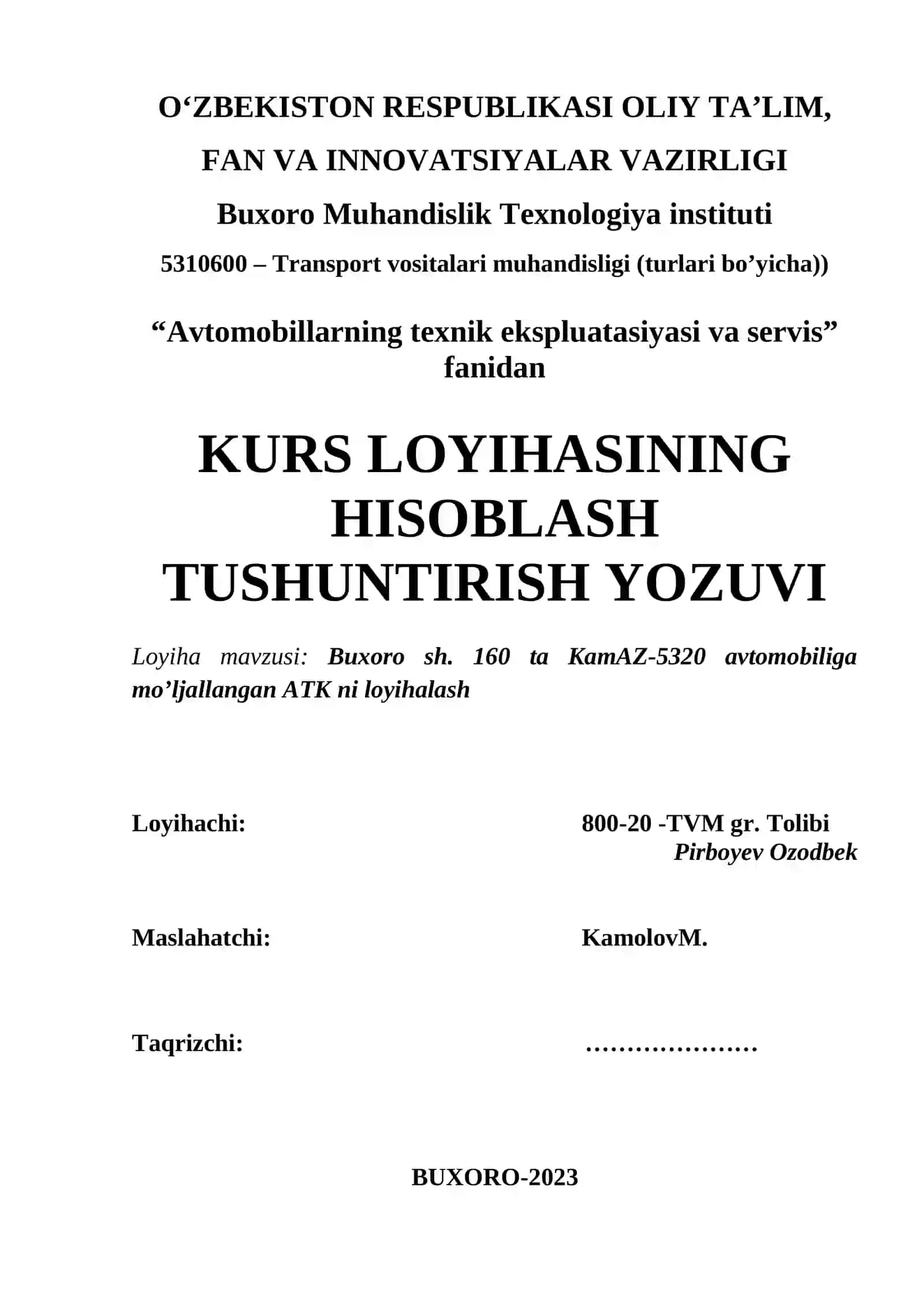 Avtomobillarning texnik ekspluatasiyasi va servis KURS LOYIHASI 2