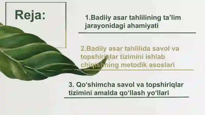 Badiiy asar tahliliga oid qoʻshimcha savol va topshiriqlar tizimini ishlab chiqish. 2