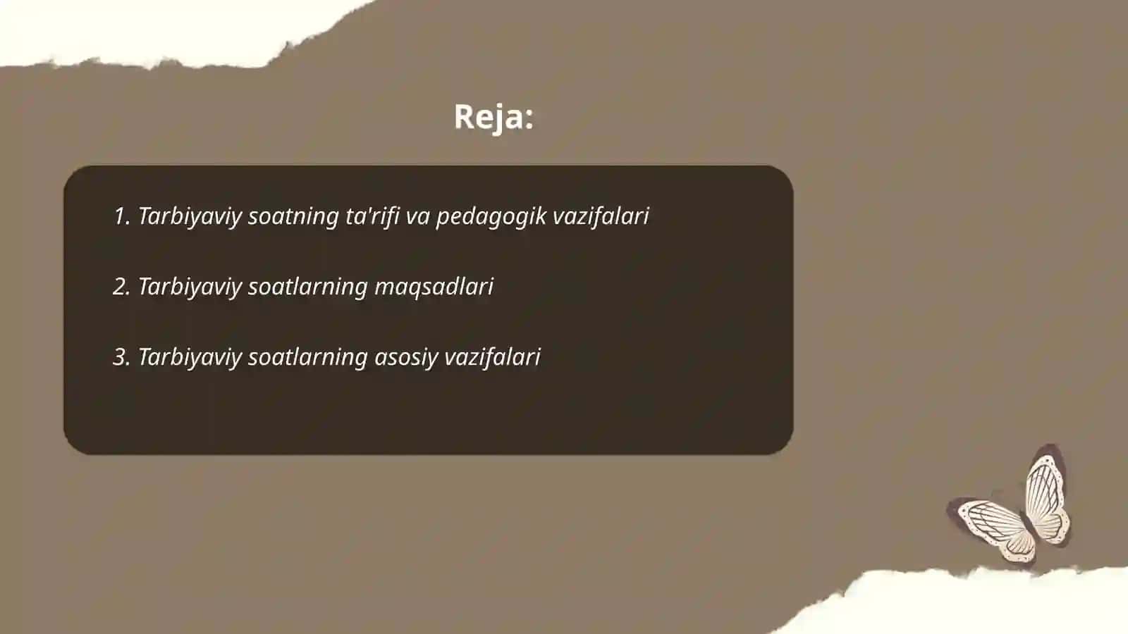 Tarbiyaviy soatlarning maqsadi va asosiy vazifalari turlari va tuzilishi 2