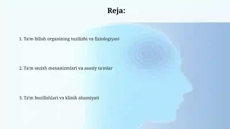 Ta'm Bilish Organining Tuzilishi va Fiziologiyasi 2