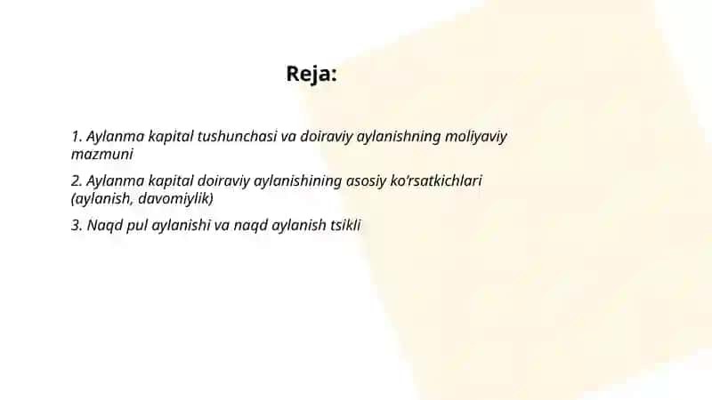 Aylanma kapital doiraviy aylanishining moliyaviy jihatlari 2