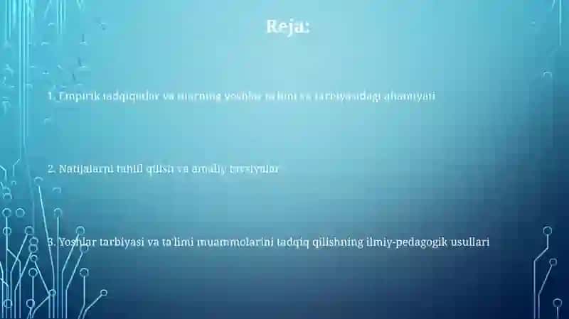 Yoshlar talim-tarbiyasi muammolarini tadqiq etishning ilmiy-pedagogik metodlari 2