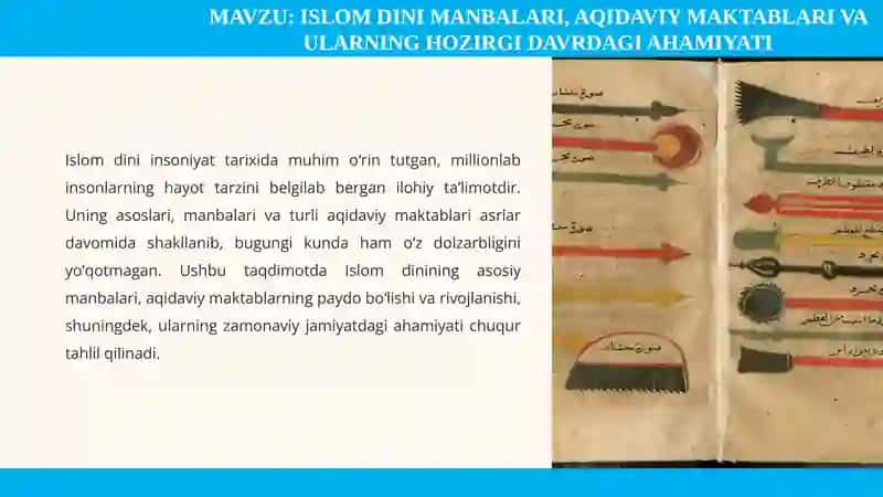 Islom dini manbalari, aqidaviy maktablari va ularning hozirgi davrdagi ahamiyati 2