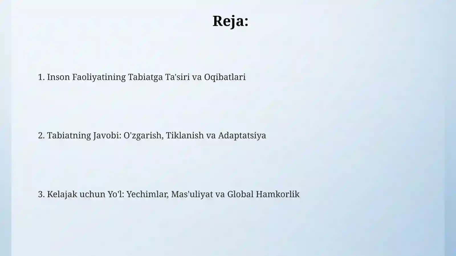 Inson faoliyatining tabiatga ta'siri va tabiatning javobi 2
