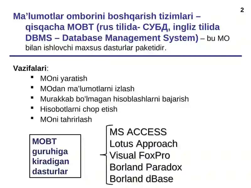 MA’LUMOTLAR OMBORINI BOSHQARISH TIZIMLARI(СИСТЕМА УПРАВЛЕНИЯ БАЗОЙ ДАННЫХ) 2