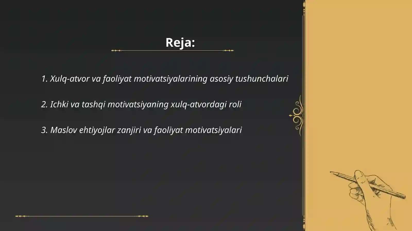 Xulq-atvor va faoliyat motivatsiyalari 2
