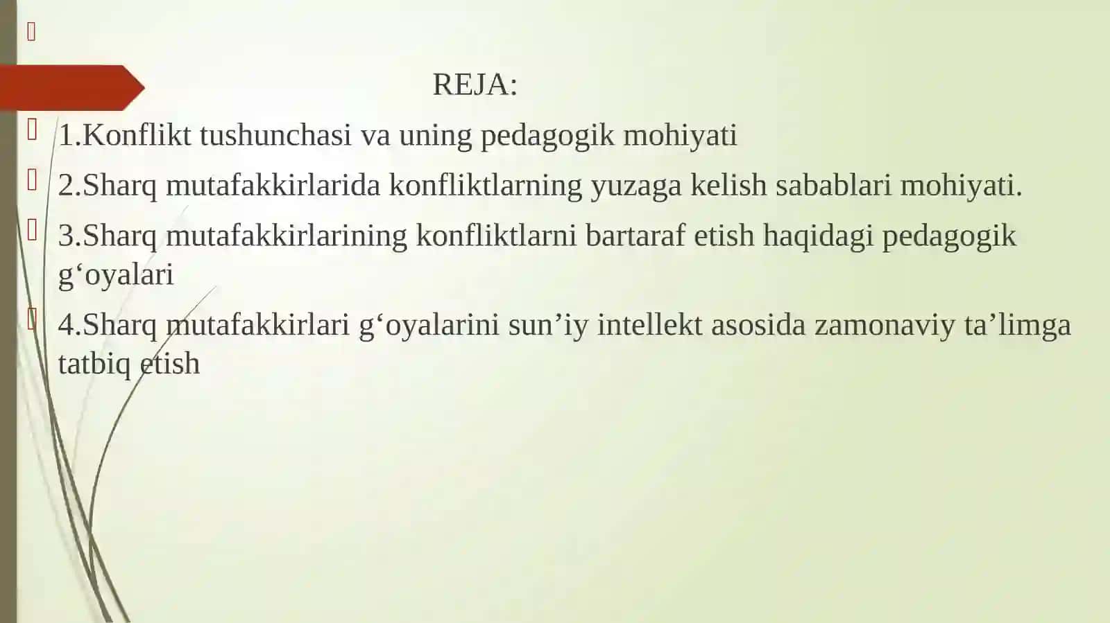 Sharq mutafakkirlarining konfliktlarni yuzaga kelish sabablari va ularni bartaraf etish haqidagi pedagogik g‘oyalari 2