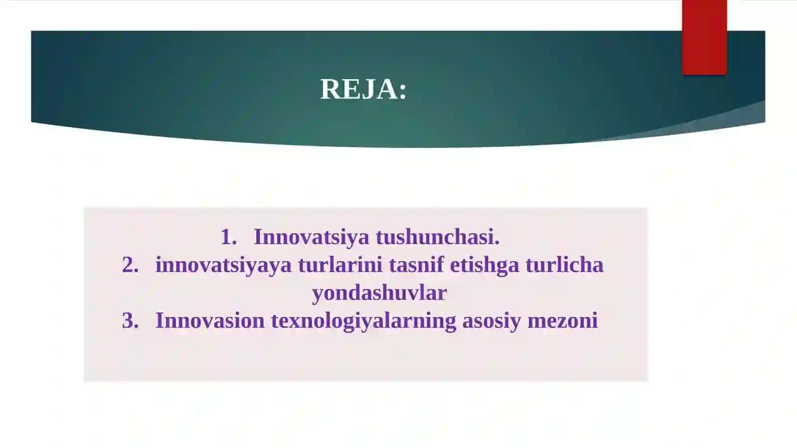Innovatsiya va uning turlari 2