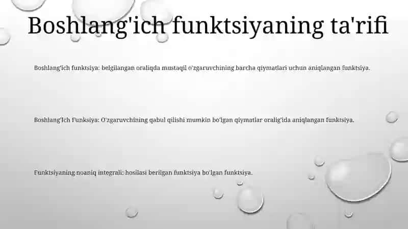 Boshlang’Ich Funksiya Va Aniqmas Integralning Ta’Rifi, Xossalari 2